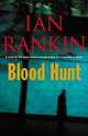 Blood Hunt, Ian Rankin 