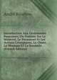 Introduction Aux Ceremonies Romaines; Ou Notions Sur Le Materiel, Le Personnel Et Les Actions Liturgiques, Le Chant, La Musique Et La Sonnerie . (French Edition), Andre Bourbon 