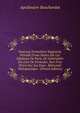 Nouveau Formulaire Magistral, Pr?c?d? D'une Notice Sur Les H?pitaux De Paris, De G?n?ralit?s Sur L'art De Formuler, Suiv D'un Pr?cis Sur Les Eaux . M?morial Th?rapeutique . (French Edition), Apollinaire Bouchardat 