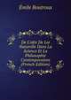 De L'id?e De Loi Naturelle Dans La Science Et La Philosophie Contemporaines (French Edition), Emile Boutroux 