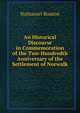An Historical Discourse in Commemoration of the Two-Hundredth Anniversary of the Settlement of Norwalk, Nathaniel Bouton 