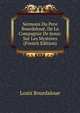 Sermons Du Pere Bourdaloue, De La Compagnie De Jesus: Sur Les Mysteres (French Edition), Bourdaloue Louis 
