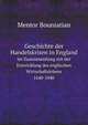 Geschichte der Handelskrisen in England. im Zusammenhang mit der Entwicklung des englischen Wirtschaftslebens 1640-1840, Mentor Bouniatian 