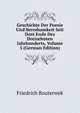 Geschichte Der Poesie Und Beredsamkeit Seit Dem Ende Des Dreizehnten Jahrhunderts, Volume 5 (German Edition), Bouterwek Friedrich 
