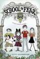 School of Fear (School of Fear Series #1), Daneshvari, Gitty 