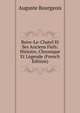 Beire-Le-Chatel Et Ses Anciens Fiefs: Histoire, Chronique Et Legende (French Edition), Auguste Bourgeois 