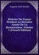 Histoire De France Pendant La Derniere Annee De La Restauration, Volume 1 (French Edition), Auguste Aime Boulee 
