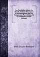 Les Plus Belles Eglises Du Monde: Notices Historiques Et Archeologiques Sur Les Temples Les Plus Celebres De La Chretiente (French Edition), Jean-Jacques Bourasse 