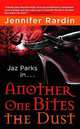 Another One Bites the Dust (Jaz Parks Series #2), Rardin, Jennifer 