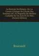 Le Portrait Du Peintre: Or, La Contre-Critique De L'Ecole Des Femmes Of J. B. Poquelin De Moli?re . Com?die En Un Acte Et En Vers . (French Edition), Boursault 