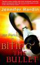 Biting the Bullet (Jaz Parks Series #3), Rardin, Jennifer 