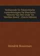 Verklarende En Tekstcritische Aanteekeningen Op Maerlants: "Historie Van Den Grale" En "Merlijns Boeck". (Dutch Edition), Hendrik Bouwman 
