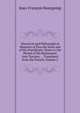 Historical and Philosophical Memoirs of Pius the Sixth and of His Pontificate: Down to the Period of His Retirement Into Tuscany. . . Translated from the French, Volume 2, Jean-Francois Bourgoing 