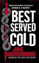 Best Served Cold, Joe Abercrombie 