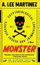 Monster, Martinez, A. Lee 