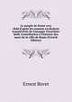 Le peuple de Rome vers 1840 d'apr?s les sonnets en dialecte transt?v?rin de Giuseppe-Gioachino Belli. Contribution ? l'histoire des murs de la ville de Rome (French Edition), Ernest Bovet 