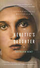 The Heretic's Daughter, Kent, Kathleen 