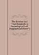 The Bowies And Their Kindred: A Genealogical And Biographical History, 