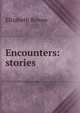 Encounters: stories, Elizabeth Bowen 