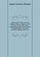 History of the Thirty-seventh regiment, Mass., volunteers, in the civil war of 1861-1865, with a comprehensive sketch of the doings of Massachusetts . and of the principal campaigns of the war, James Lorenzo Bowen 