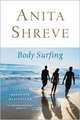 Body Surfing, Shreve Anita 