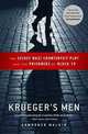 Krueger's Men: The Secret Nazi Counterfeit Plot and the Prisoners of Block 19, Malkin, Lawrence 