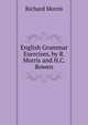 English Grammar Exercises, by R. Morris and H.C. Bowen, Richard Morris 
