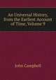 An Universal History, from the Earliest Account of Time, Volume 9, Campbell, John 