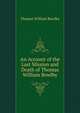 An Account of the Last Mission and Death of Thomas William Bowlby, Thomas William Bowlby 