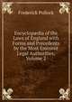 Encyclop?dia of the Laws of England with Forms and Precedents by the Most Eminent Legal Authorities, Volume 2, Pollock, Frederick, Sir, 1845-1937 