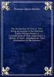 The Declaration of Paris of 1856: Being an Account of the Maritime Rights of Great Britain; a Consideration of Their Importance; a History of Their . Argument for Their Resumption by the Denunci, Thomas Gibson Bowles 