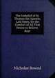 The Unbelief of St. Thomas the Apostle, Laid Open, for the Comfort of All That Desire to Believe. Repr, Nicholas Bownd 