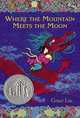 Where the Mountain Meets the Moon, Lin, Grace 