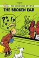 The Broken Ear (Adventures of Tintin Series), Herge 