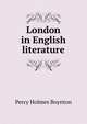 London in English literature, Percy Holmes Boynton 