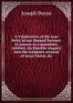 A Vindication of the true Deity of our blessed Saviour: in answer to a pamphlet, intitled, An Humble enquiry into the scripture account of Jesus Christ, &c, Joseph Boyse 