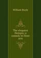 The eloquent Dempsy; a comedy in three acts, William Boyle 