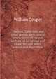 The task, Table talk, and other poems, with critical observations of various authors on his genius and character, and notes, critical and illustrative, Cowper William 