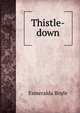 Thistle-down, Esmeralda Boyle 