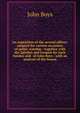 An exposition of the several offices: adapted for various occasions of public worship : together with the Epistles and Gospels for each Sunday and . of John Boys : with an analysis of the lesson, John Boys 