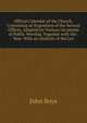Official Calendar of the Church, Containing an Exposition of the Several Offices, Adapted for Various Occasions of Public Worship, Together with the . Year: With an Analysis of the Les, John Boys 