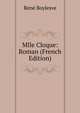 Mlle Cloque: Roman (French Edition), Rene Boylesve 