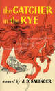 The Catcher in the Rye, Джером Дэвид Сэлинджер 