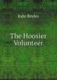 The Hoosier Volunteer, Kate Boyles 