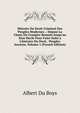 Histoire Du Droit Criminel Des Peuples Modernes .: Depuis La Chute Du L'empire Romain Jusqu'au Xixe Siecle Pour Faire Suite a L'histoire Du Droit . Peuples Anciens, Volume 1 (French Edition), Albert Du Boys 