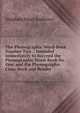 The Phonographic Word-Book Number Two .: Intended Immediately to Succeed the Phonographic Word-Book No. One, and the Phonographic Class-Book and Reader, Stephen Pearl Andrews 