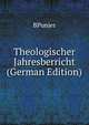 Theologischer Jahresberricht (German Edition), BPunjer 
