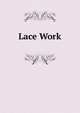 Lace Work, 