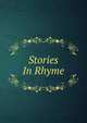 Stories In Rhyme, 