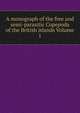 A monograph of the free and semi-parasitic Copepoda of the British islands Volume 1, 